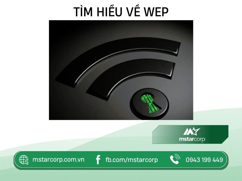 Tìm hiểu về WEP