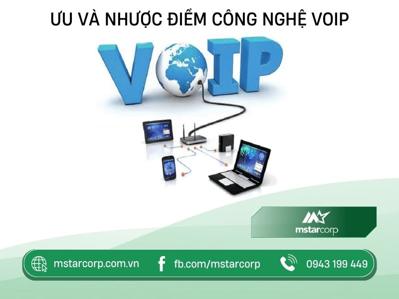 Ưu và nhược điểm công nghệ Voip