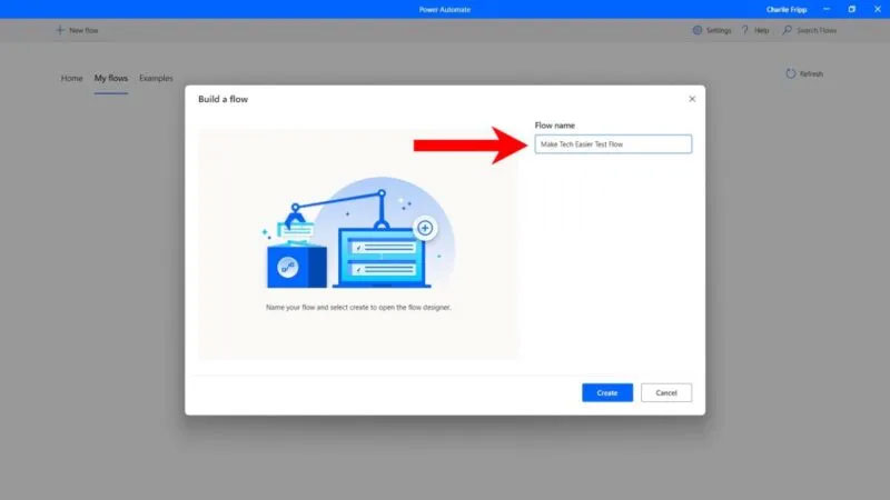 Đặt tên cho Flow và nhấp vào Create
