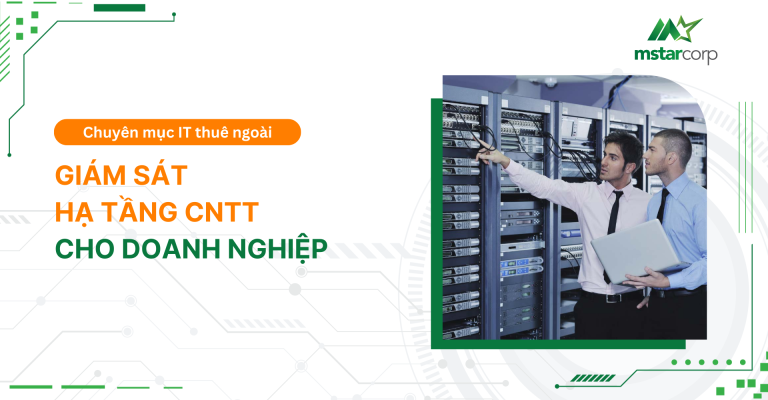 Giám sát hạ tầng CNTT cho doanh nghiệp