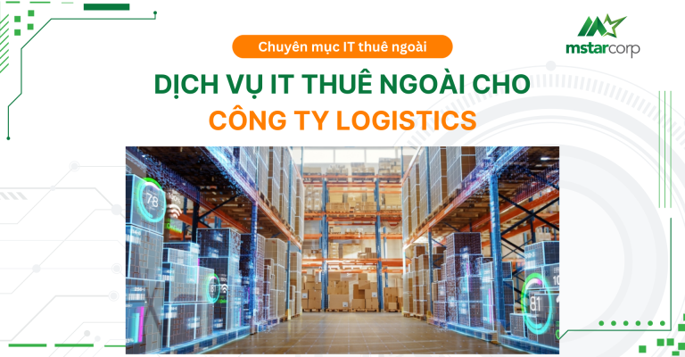 Dịch vụ IT thuê ngoài cho công ty logistics