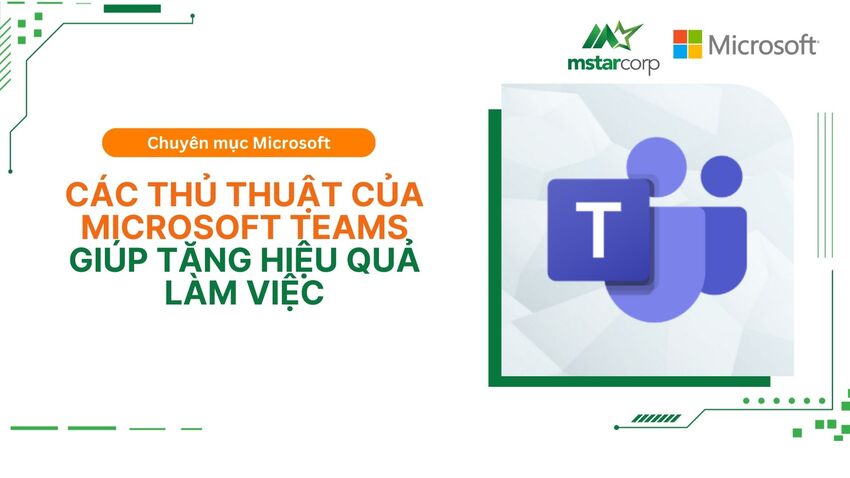 Các thủ thuật trong Microsoft Teams