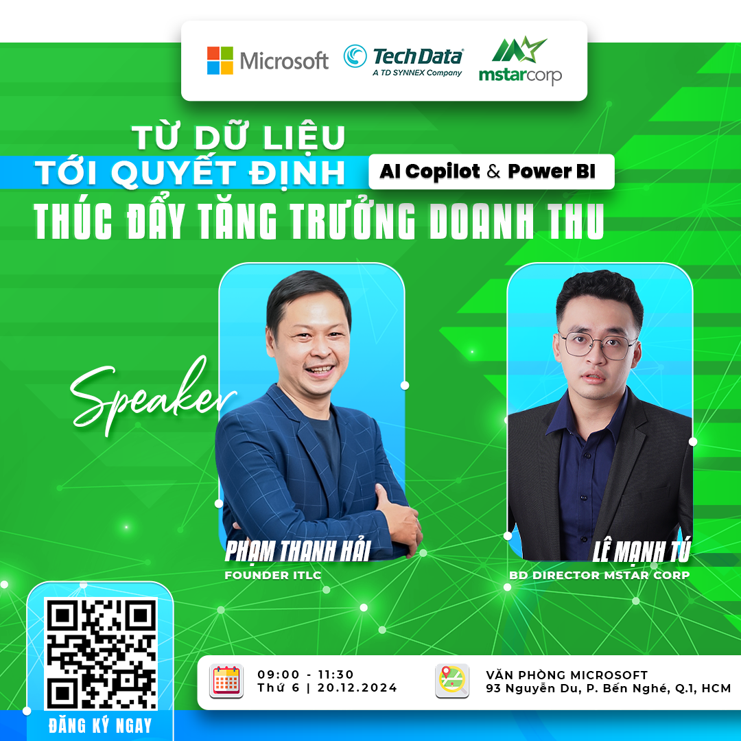 ĐĂNG KÝ NGAY WORKSHOP TỪ DỮ LIỆU TỚI QUYẾT ĐỊNH TỚI QUYẾT ĐỊNH: AI COPILOT VÀ POWER BI THÚC ĐẨY TĂNG TRƯỞNG DOANH THU