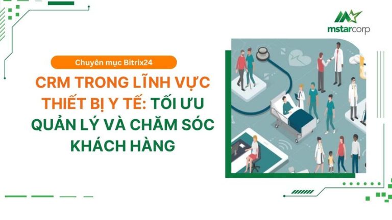 CRM trong lĩnh vực thiết bị y tế