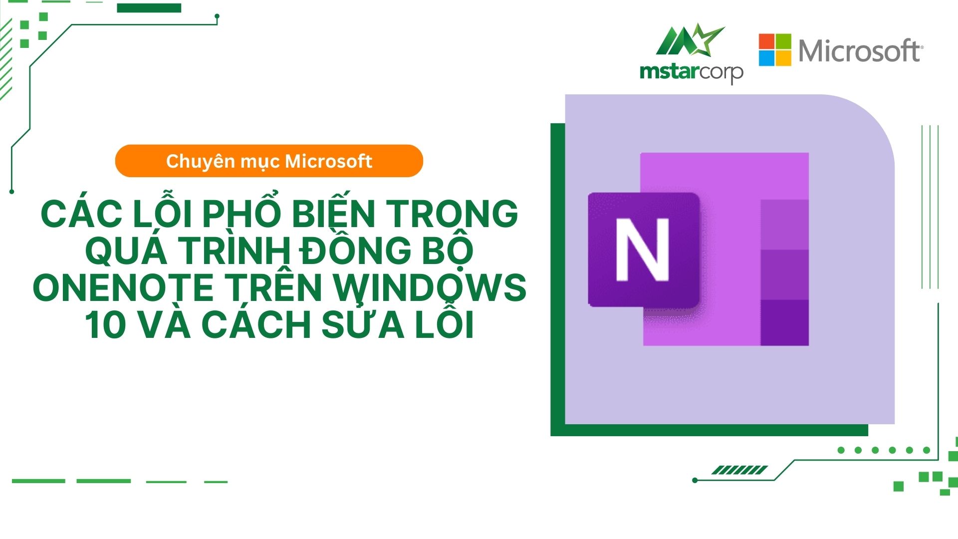 Các Lỗi Phổ Biến Trong Quá Trình Đồng Bộ OneNote Trên Windows 10 Và Cách Sửa Lỗi