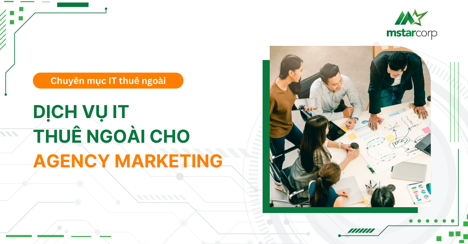 Dịch vụ IT thuê ngoài cho agency marketing