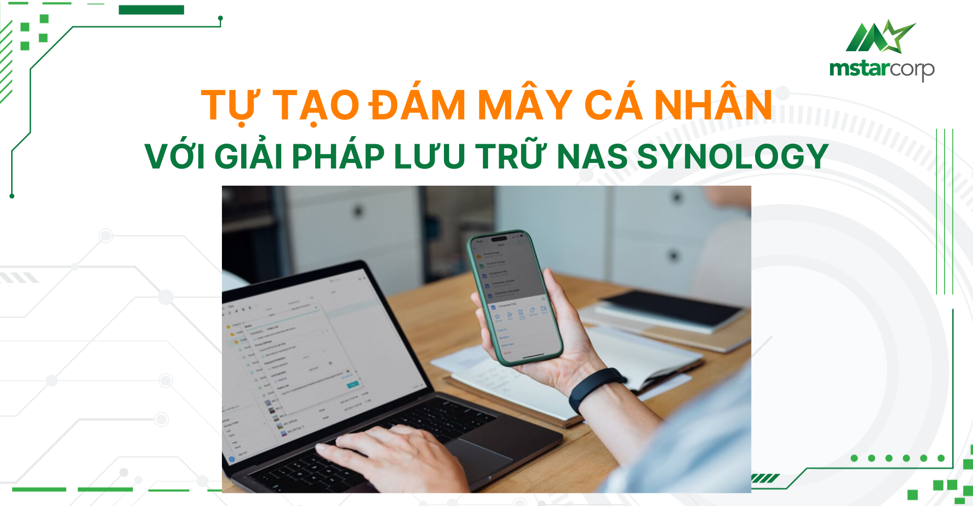 Tự tạo đám mây cá nhân với giải pháp lưu trữ NAS Synology