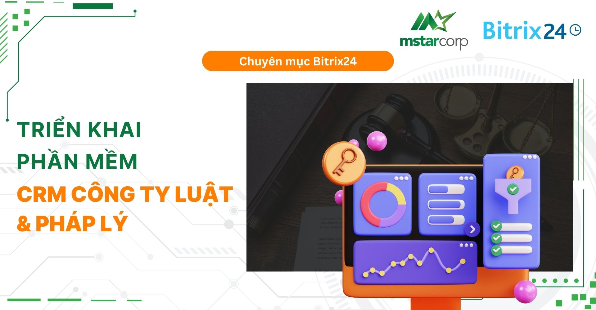 CRM công ty luật & pháp lý là gì? Cách chọn & Giải pháp hiệu quả 2025