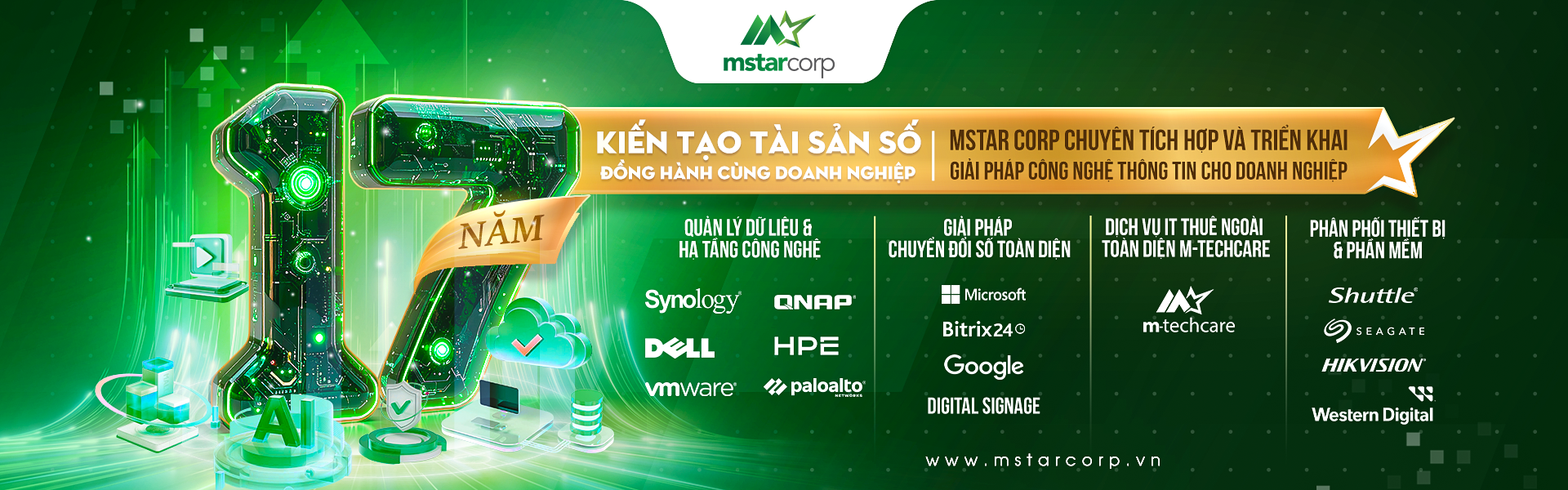 MSTAR CORP 17 NĂM KIẾN TẠO TÀI SẢN SỐ - ĐỒNG HÀNH CÙNG DOANH NGHIỆP
