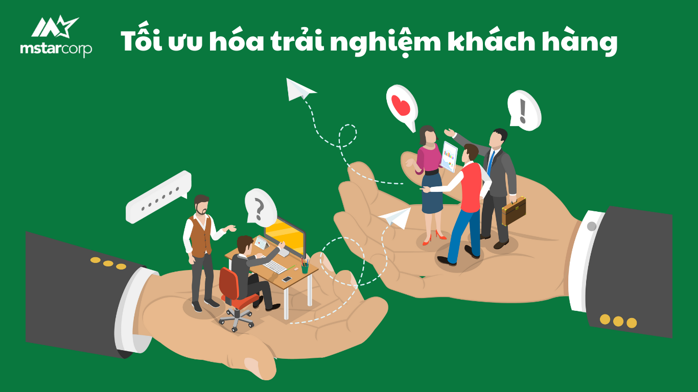 Trải nghiệm khách hàng là một trong lưu ý quan trọng