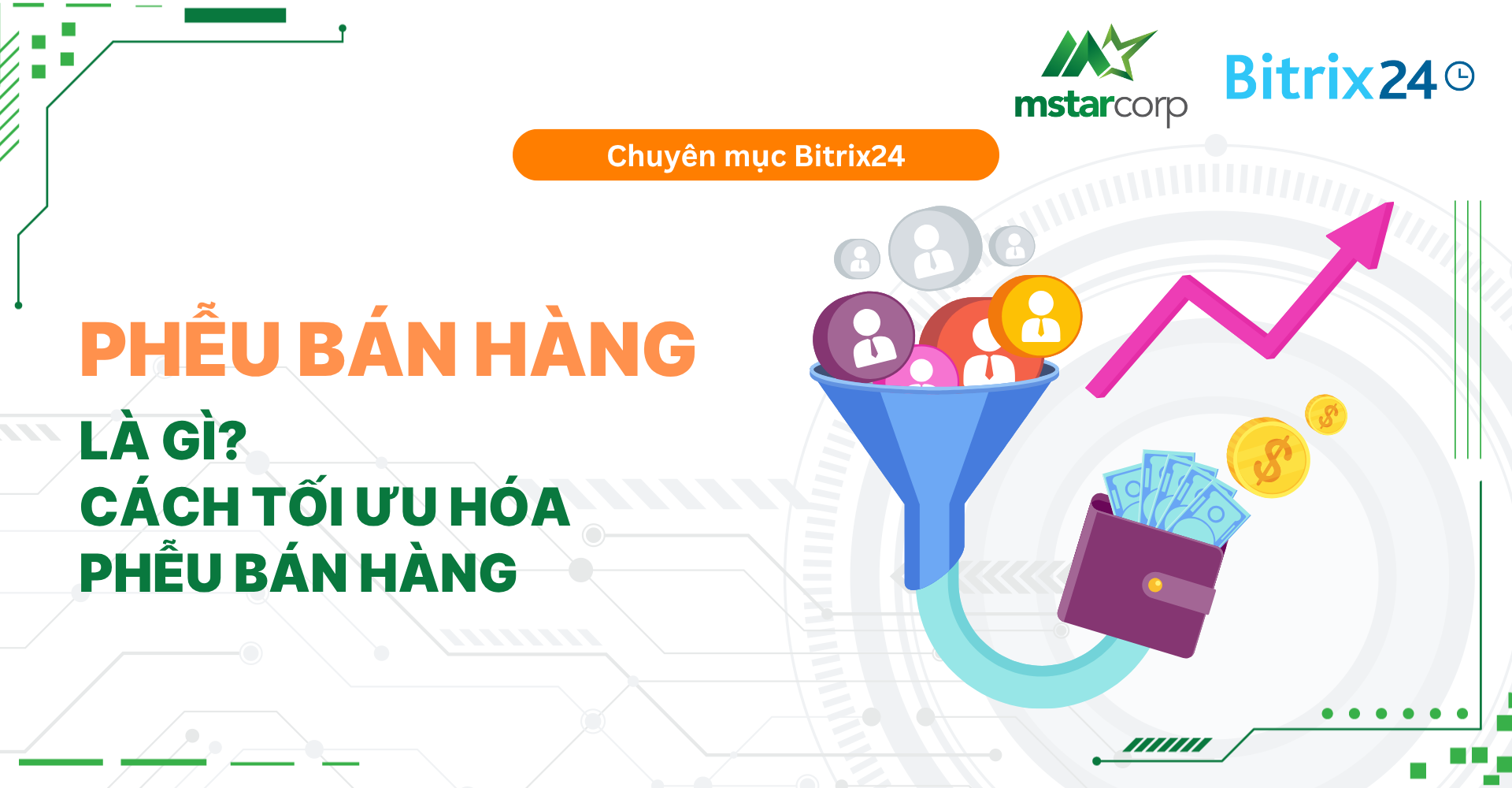 Phễu bán hàng là gì? Cách tối ưu hóa phễu bán hàng