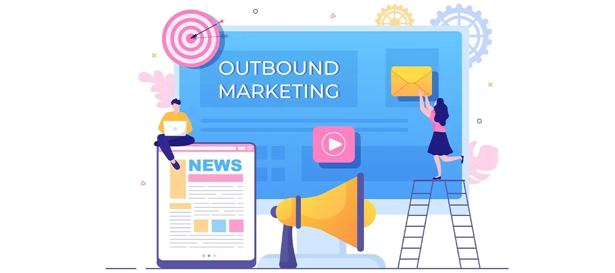 Phương pháp Outbound (Tiếp cận chủ động)