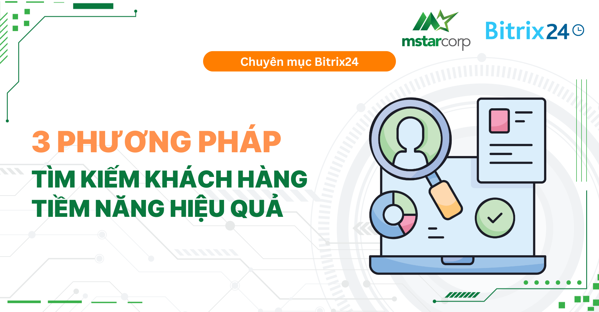 3 phương pháp tìm kiếm khách hàng tiềm năng hiệu quả