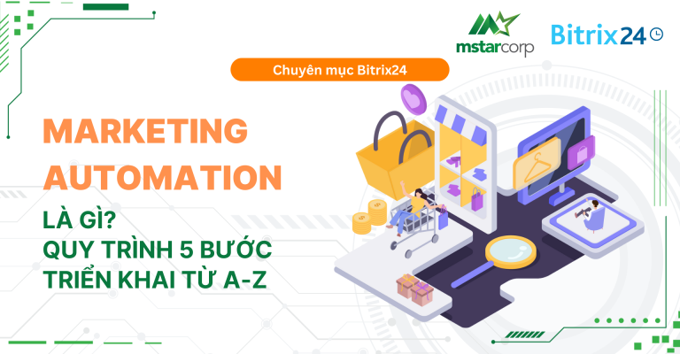 Marketing Automation là gì? 5 bước triển khai từ A-Z