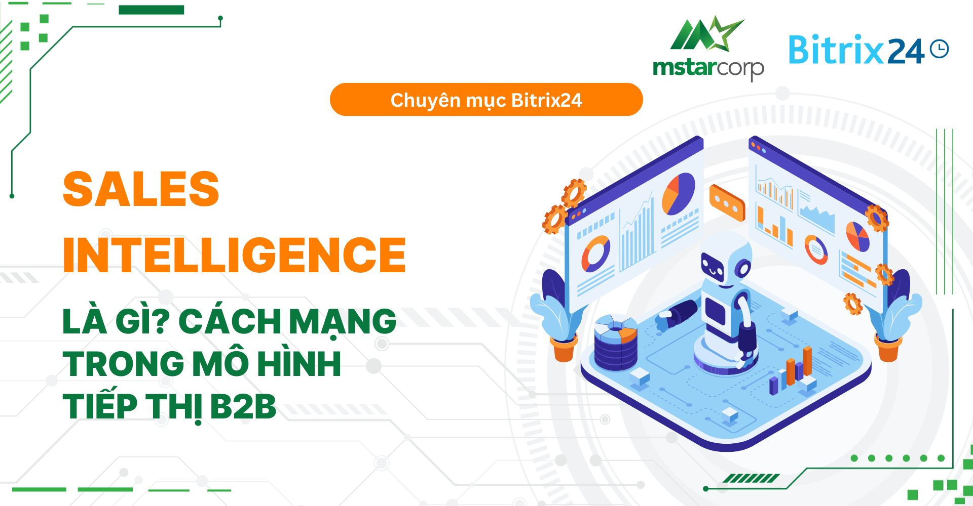 Hiểu đúng Sales Intelligence: Cuộc cách mạng trong mô hình tiếp thị B2B