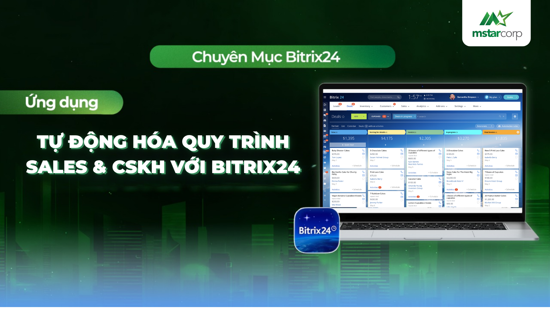 Tự động hóa quy trình Sales & CSKH với Bitrix24: Tối ưu vận hành, tăng tốc chuyển đổi